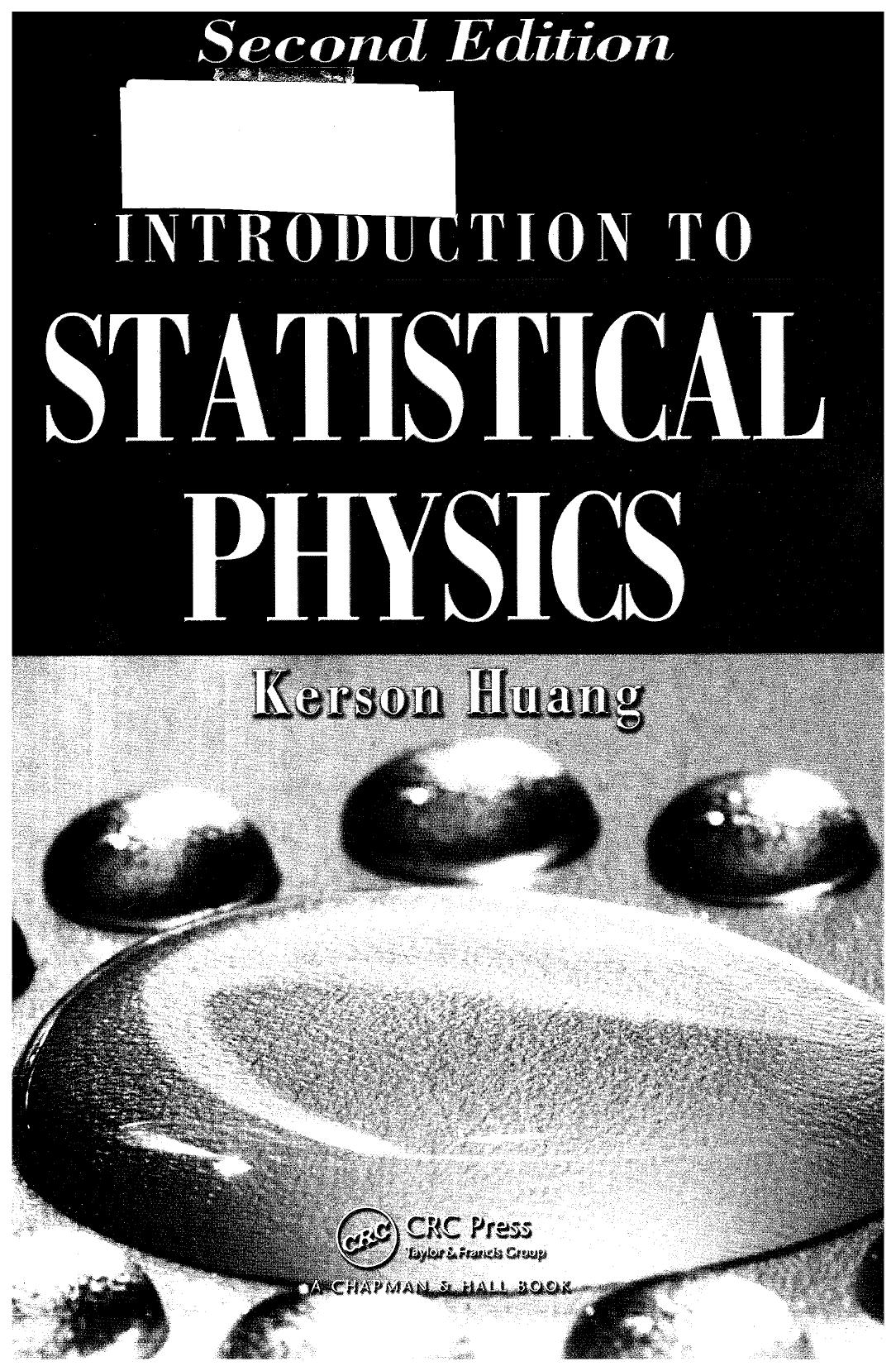 Introduction to Statistical Physics, Second Edition by Kerson Huang