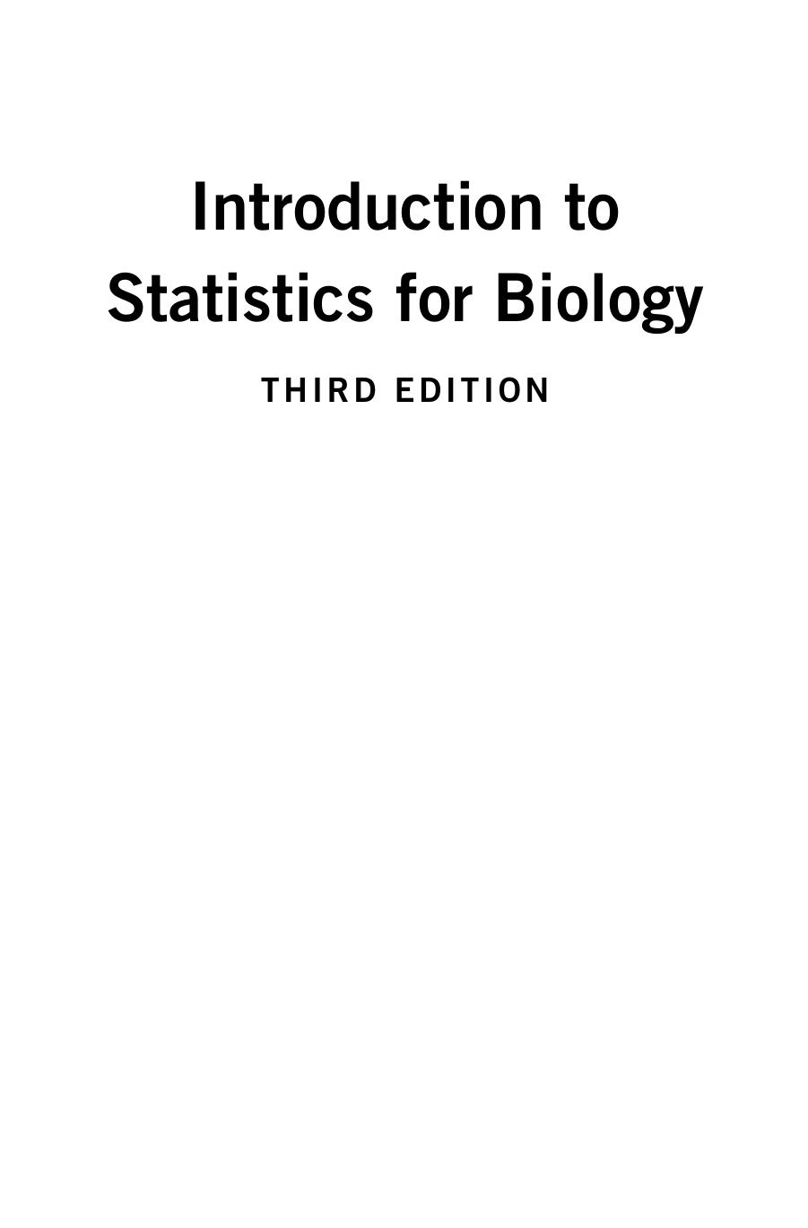 Introduction to Statistics for Biology (3rd edition) (Repost) by Robin McCleery