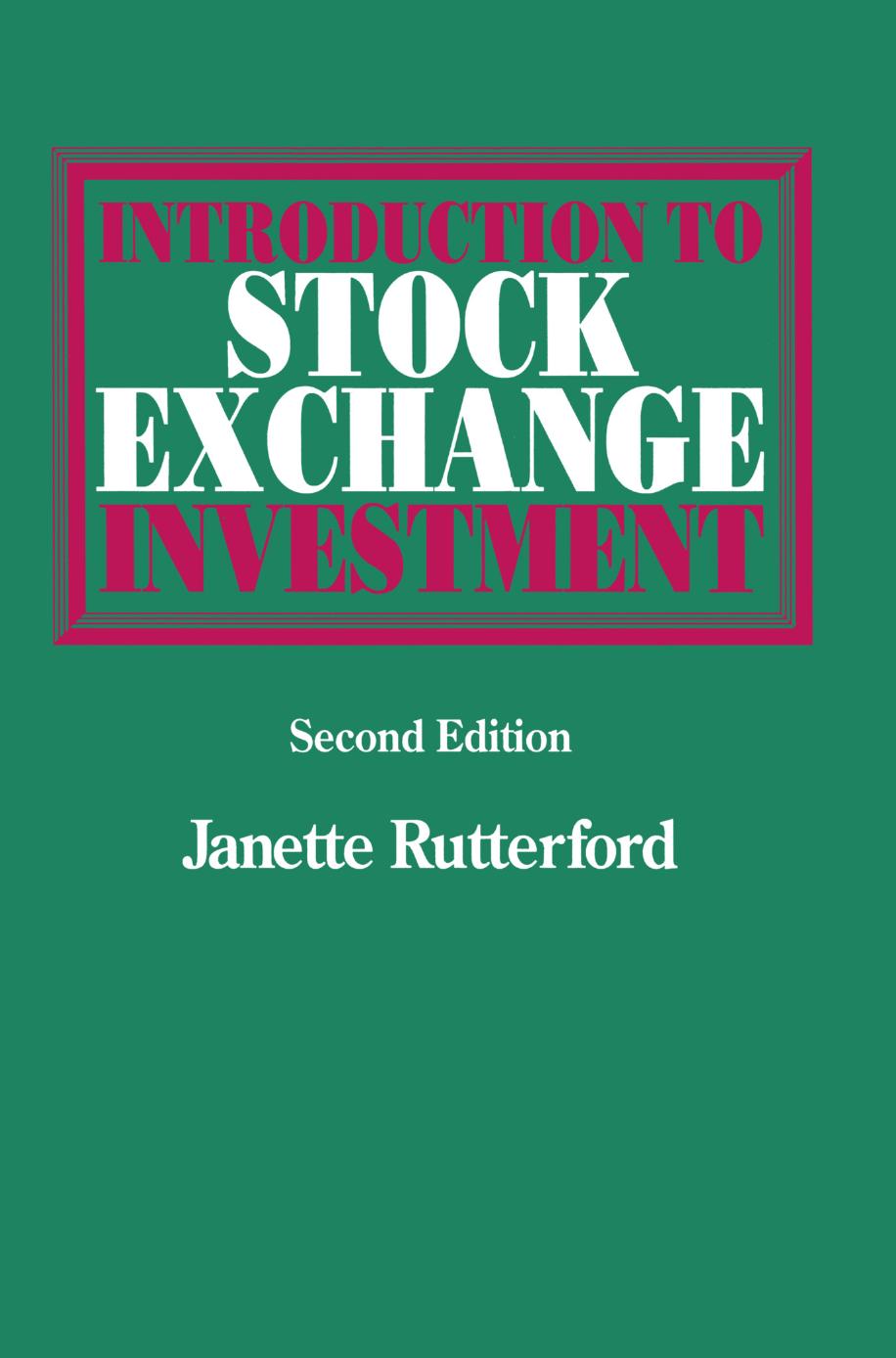 Introduction to Stock Exchange Investment by Janette Rutterford (auth.)