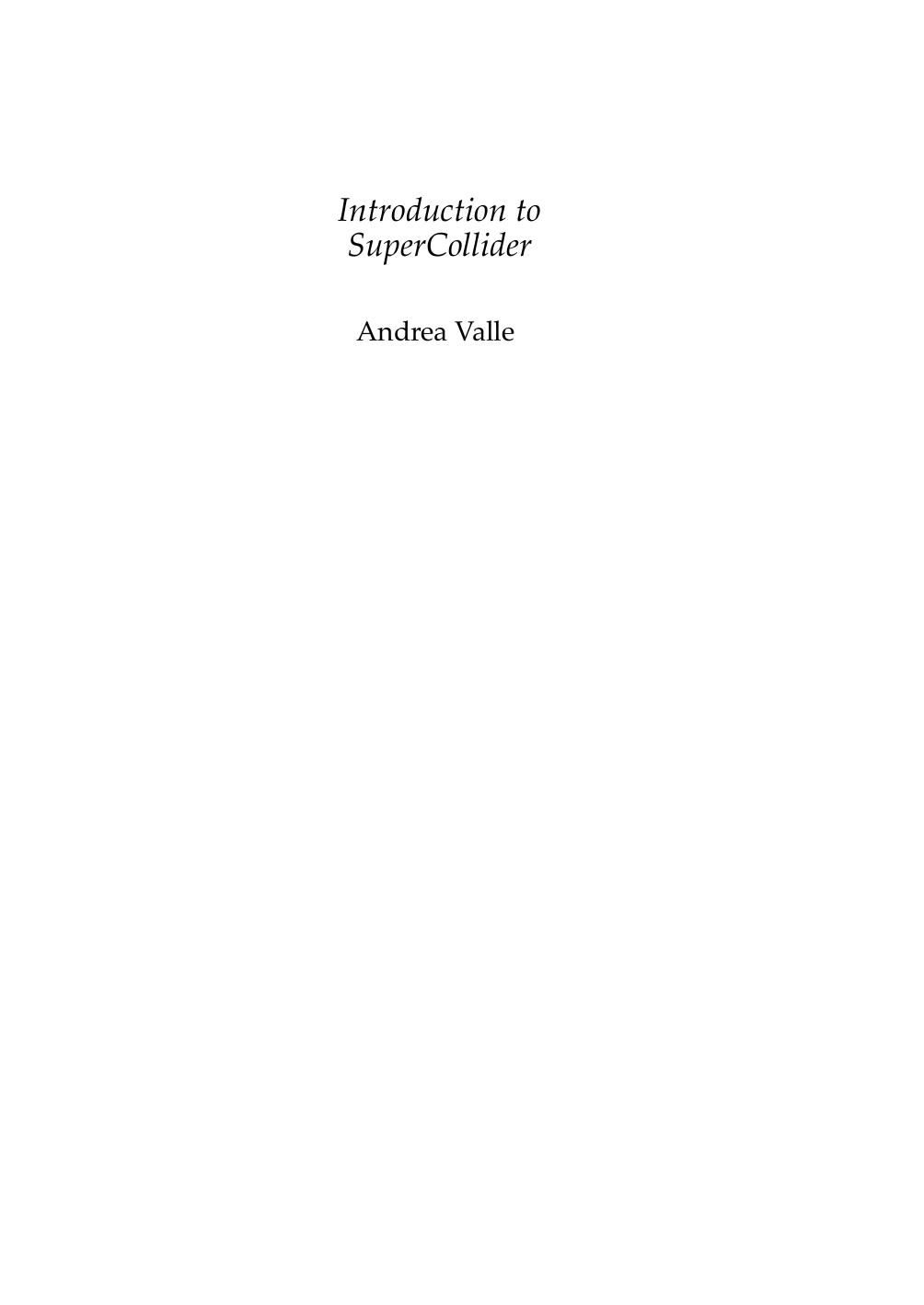 Introduction to SuperCollider by Andrea Valle