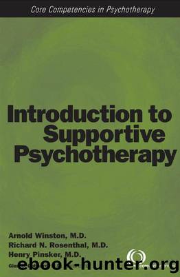 Introduction to Supportive Psychotherapy by Arnold Winston & M.D. & Richard N. Rosenthal & and Henry Pinsker
