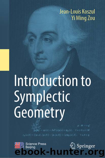Introduction to Symplectic Geometry by Jean-Louis Koszul & Yi Ming Zou