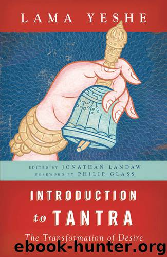 Introduction to Tantra by Thubten Yeshe
