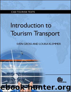 Introduction to Tourism Transport. CABI Tourism Texts by S. Gross & L. Klemmer