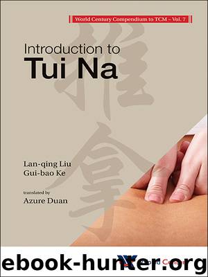 Introduction to Tui Na by Lan-qing Liu