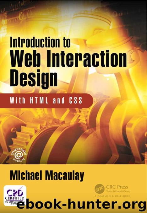 Introduction to Web Interaction Design: With HTML and CSS by Michael Macaulay
