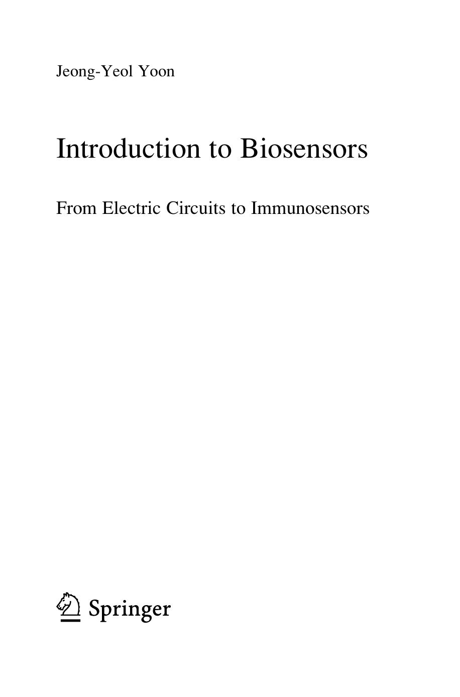 Introduction to biosensors: From electric circuits to immunosensors by Jeong-Yeol Yoon