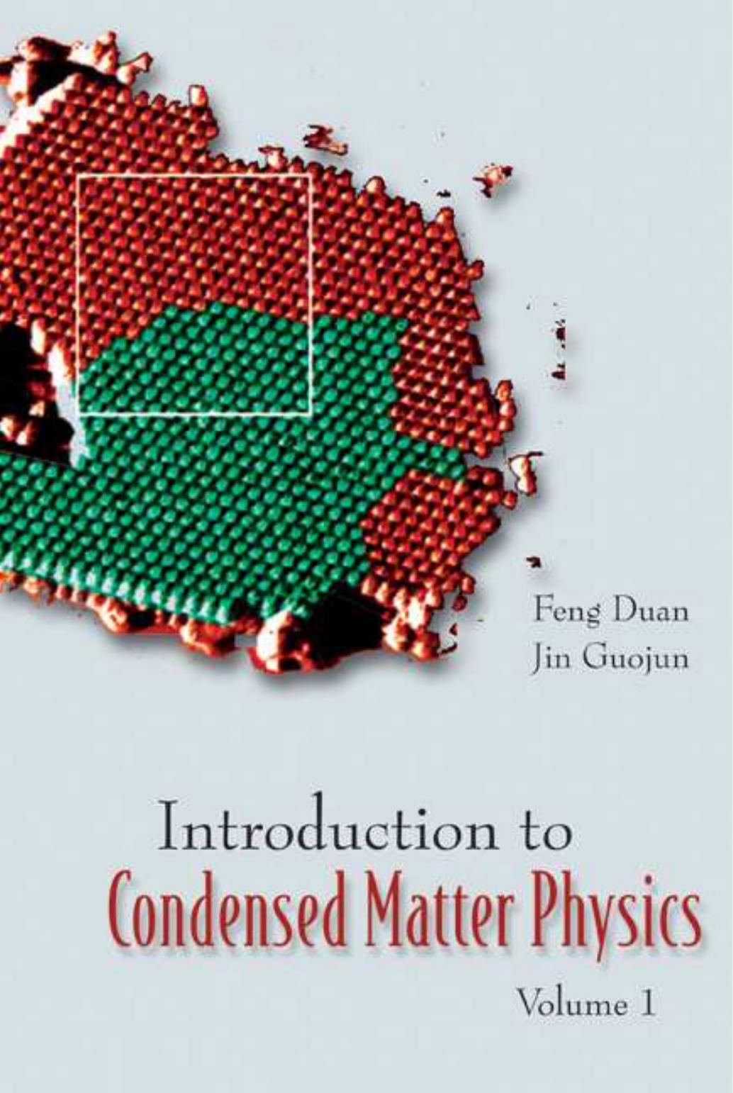 Introduction to condensed matter physics by Feng Duan