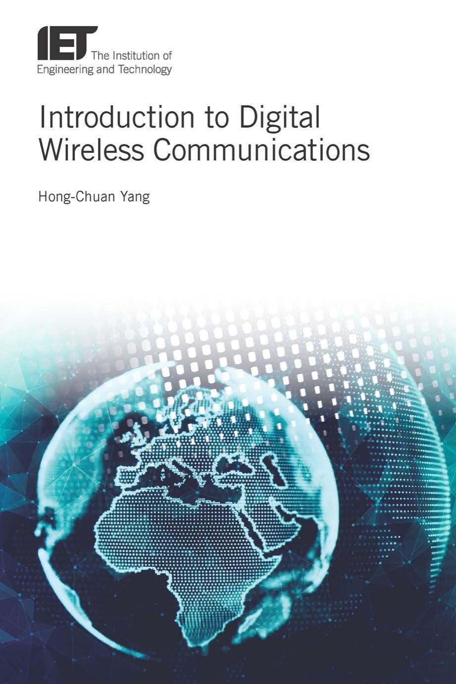 Introduction to digital wireless communications by Yang Hong-Chuan