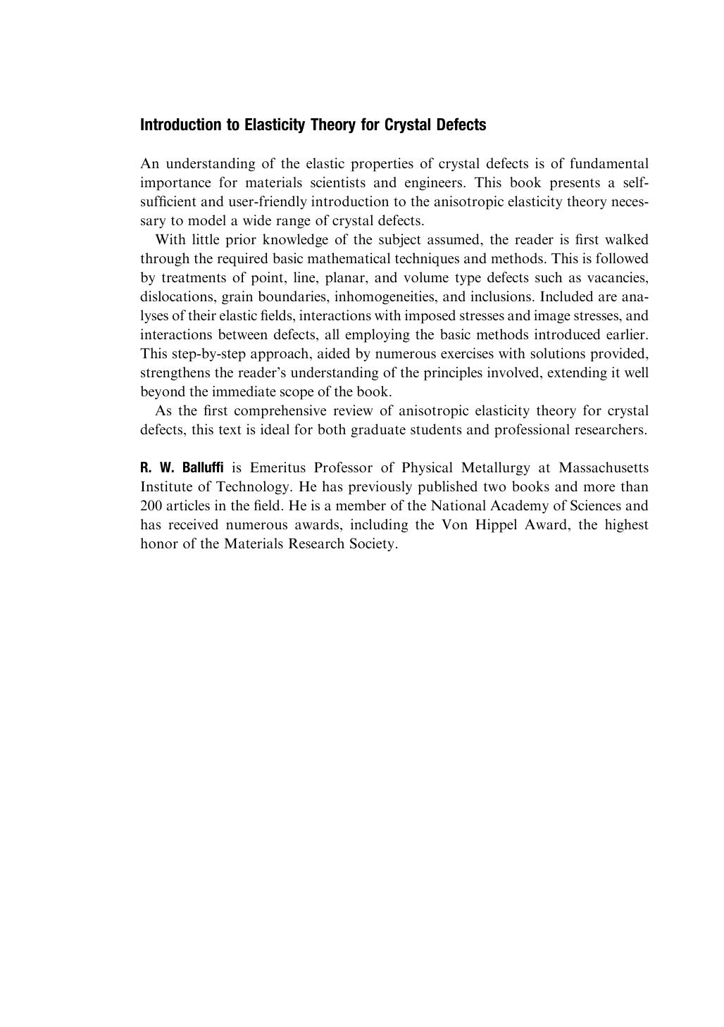 Introduction to elasticity theory for crystal defects by R W Balluffi