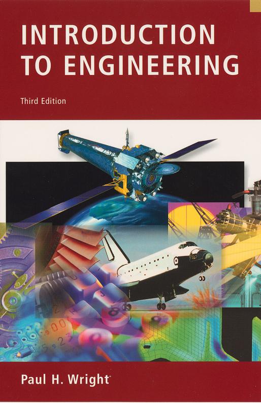 Introduction to engineering by Paul H Wright