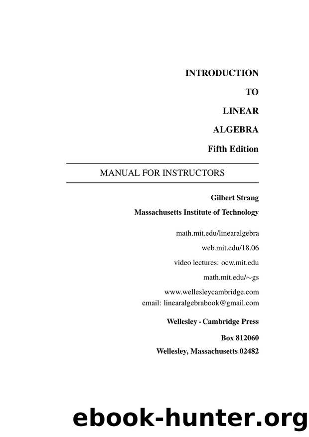 Introduction to linear algebra. Manual for instructors by Strang G