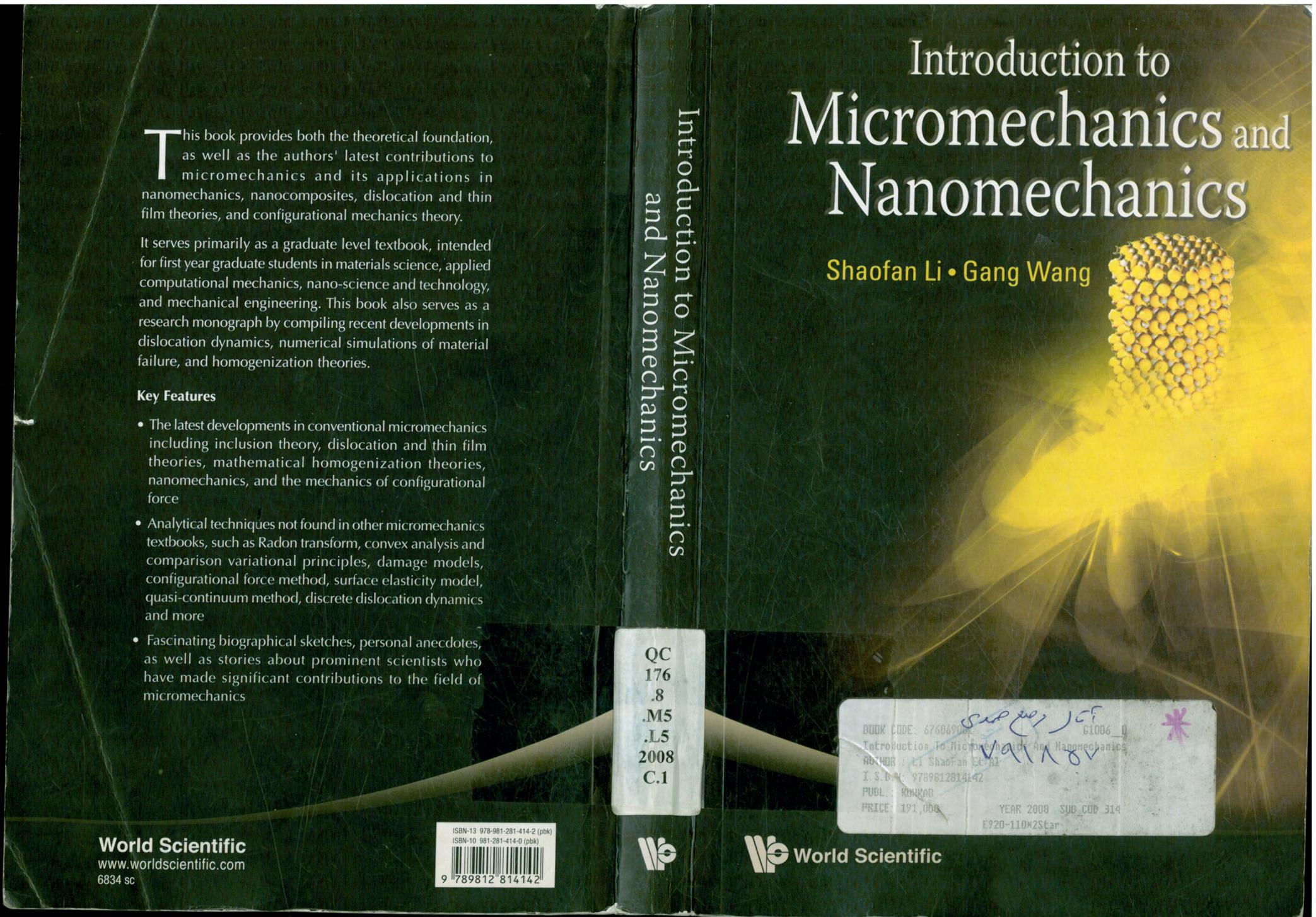 Introduction to micromechanics and nanomechanics by Shaofan Li Gang Wang