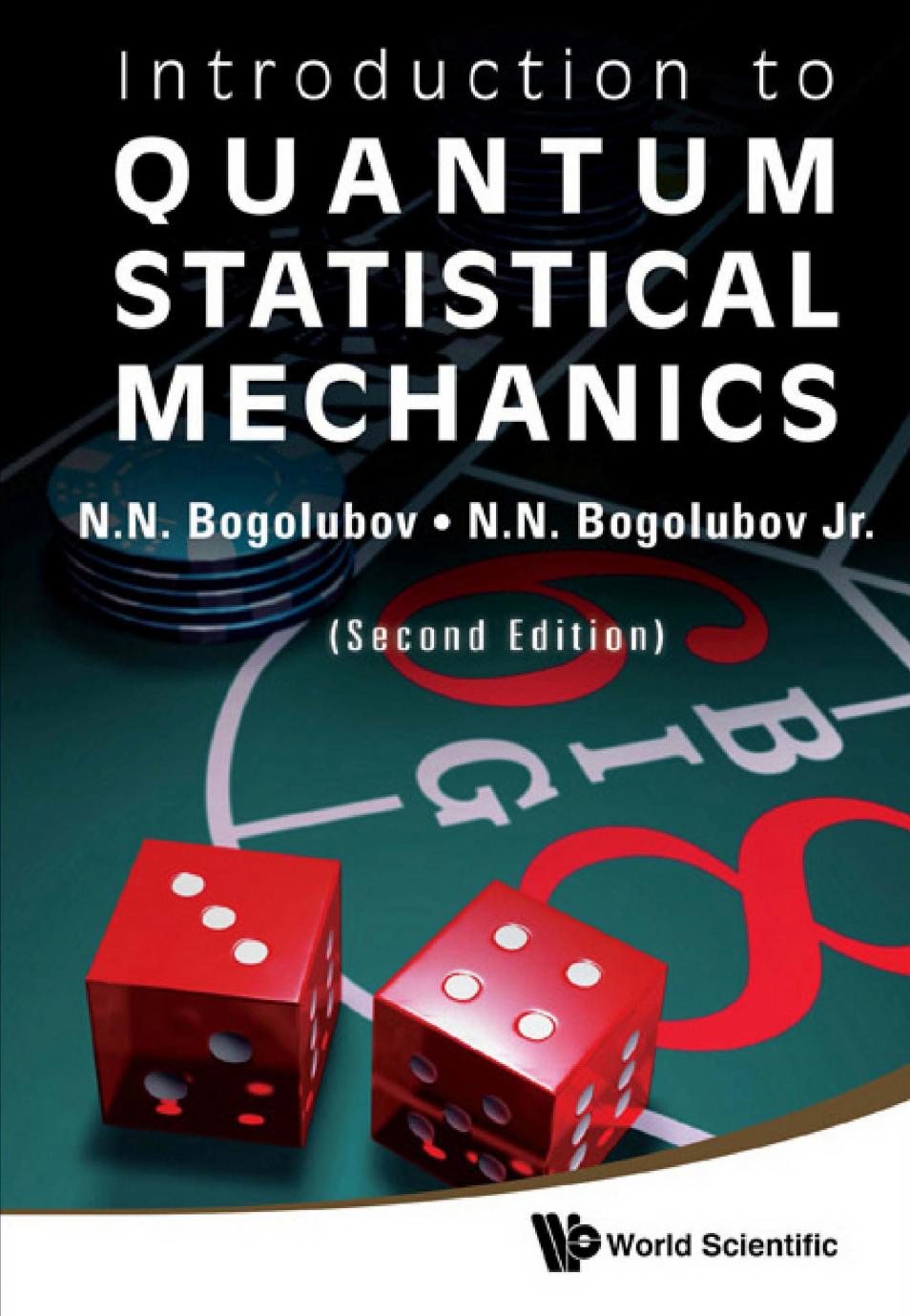 Introduction to quantum statistical mechanics by N.N. Bogoliubov