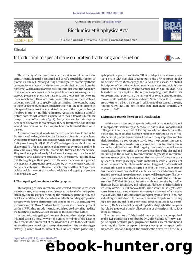 Introduction to special issue on protein trafficking and secretion by Andreas Kuhn
