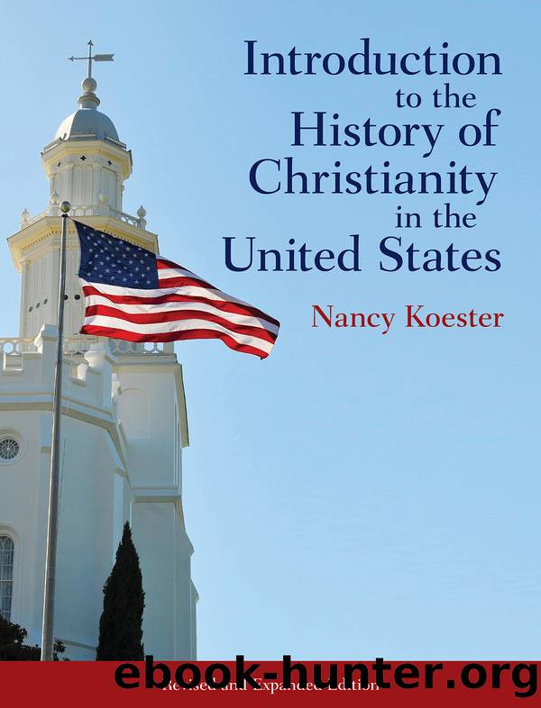 Introduction to the History of Christianity in the United States by Koester Nancy