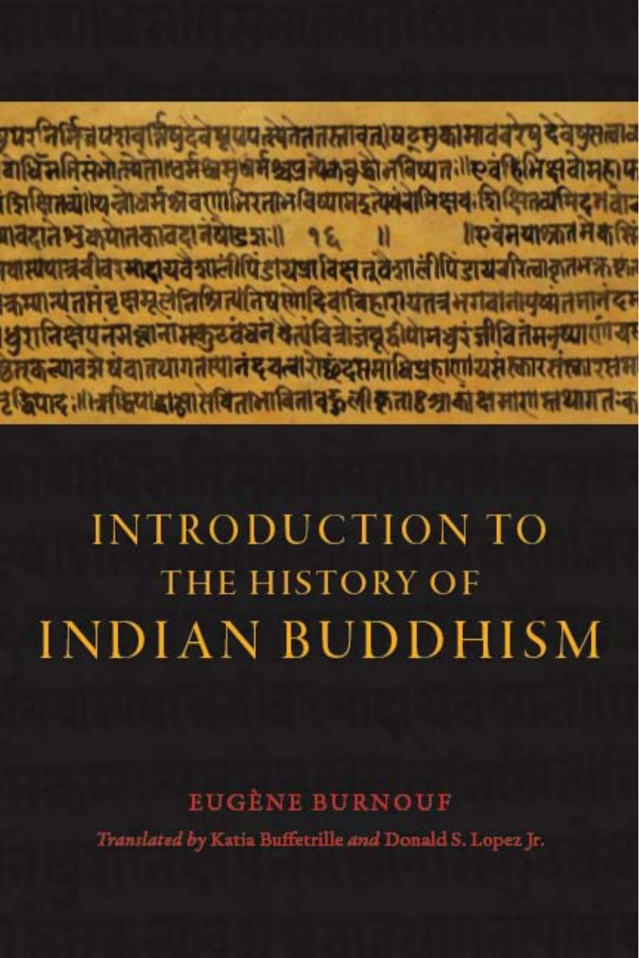 Introduction to the History of Indian Buddhism (Buddhism and Modernity) by Eugene Burnouf