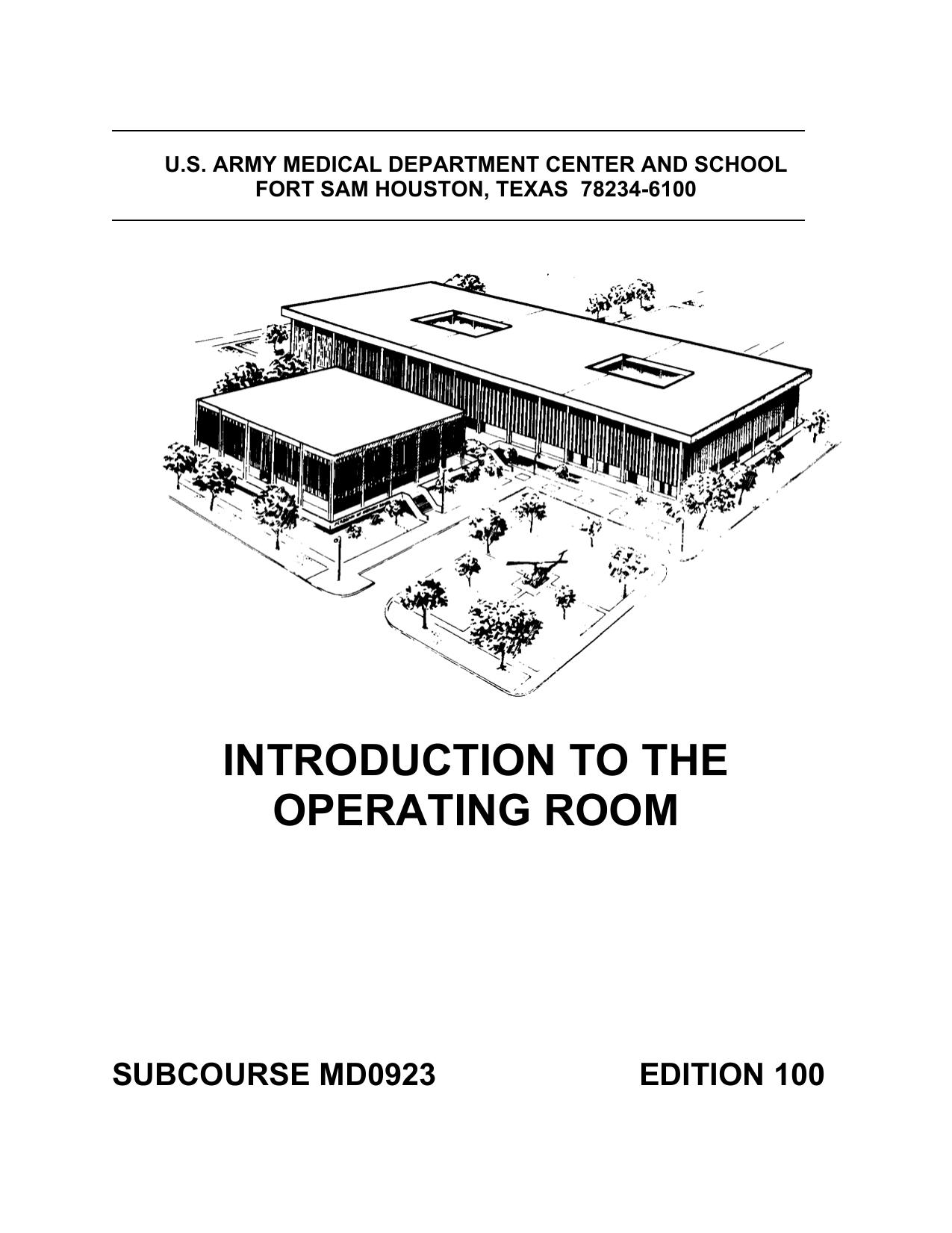 Introduction to the Operating Room Subcourse MD 0923 by US Army medical department