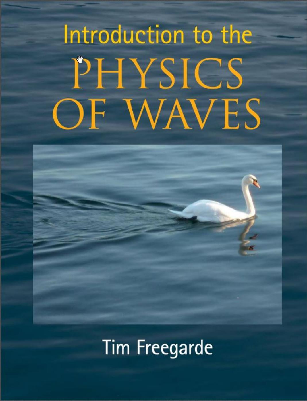 Introduction to the Physics of Waves by unknow