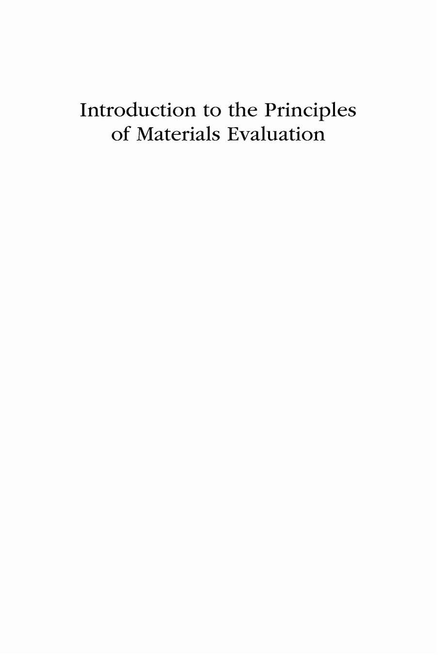 Introduction to the Principles of Materials Evaluation by David C. Jiles