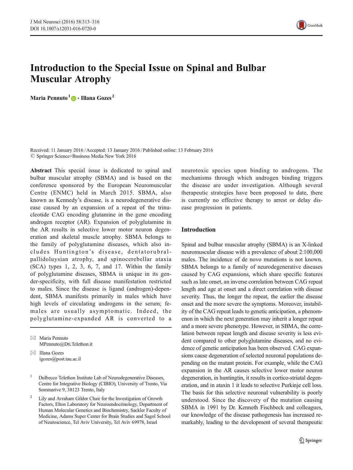 Introduction to the Special Issue on Spinal and Bulbar Muscular Atrophy by Maria Pennuto & Illana Gozes