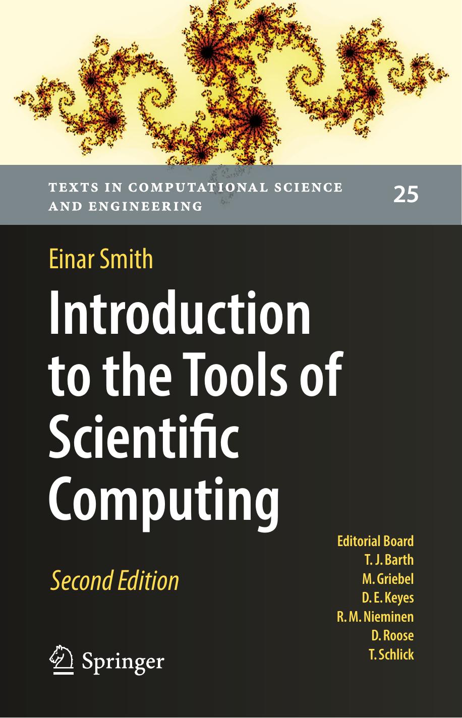 Introduction to the Tools of Scientific Computing by Einar Smith