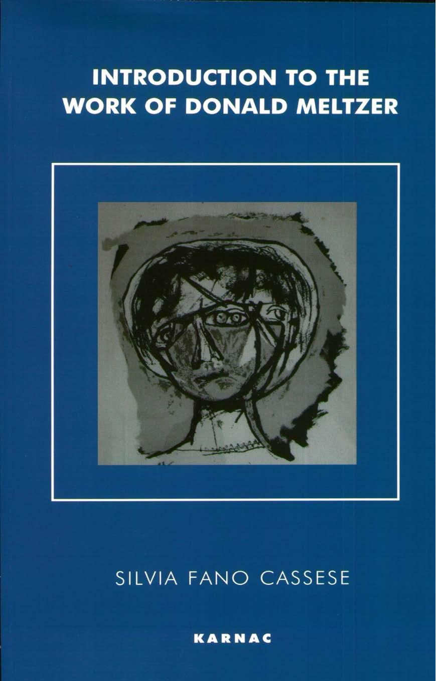 Introduction to the Work of Donald Meltzer by Silvia Fano Cassese