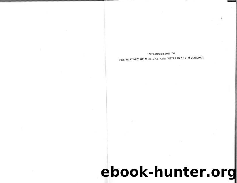 Introduction to the history of medical and veterinary mycology by Geoffrey Clough Ainsworth