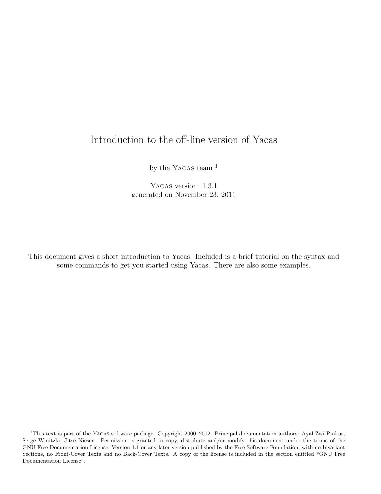 Introduction to the off-line version of Yacas by Pinkus A.Z. Winitzki S. Niesen J