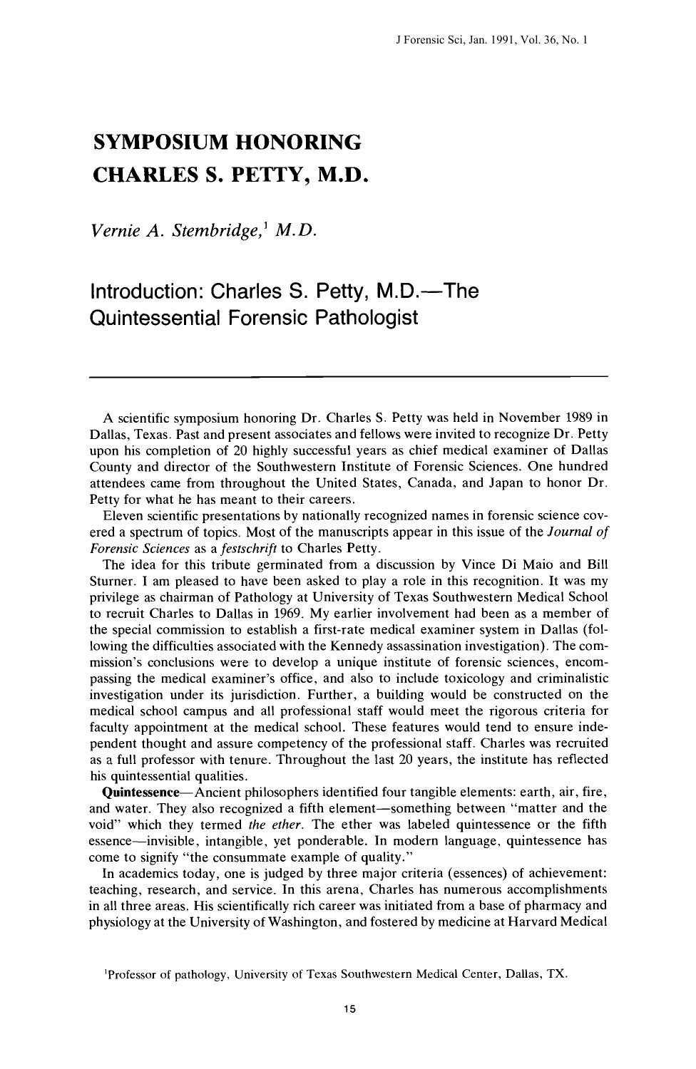 Introduction: Charles S. Petty, M.D.The Quintessential Forensic Pathologist by Stembridge VA