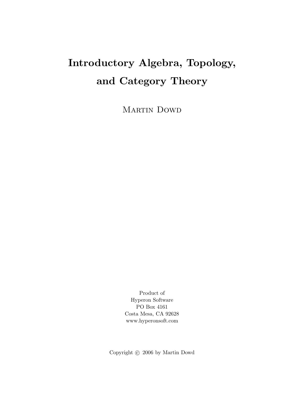 Introductory Algebra, Topology, and Category Theory by Martin Dowd