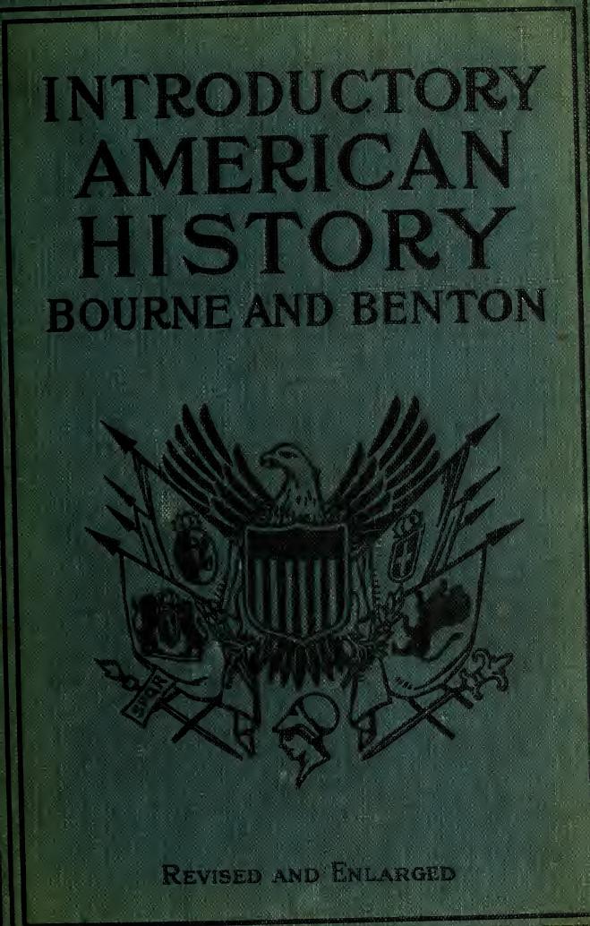 Introductory American history by Bourne Henry Eldridge 1862-