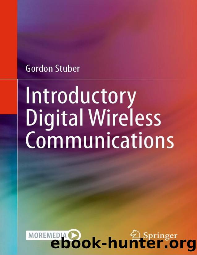 Introductory Digital Wireless Communications by Gordon Stuber;