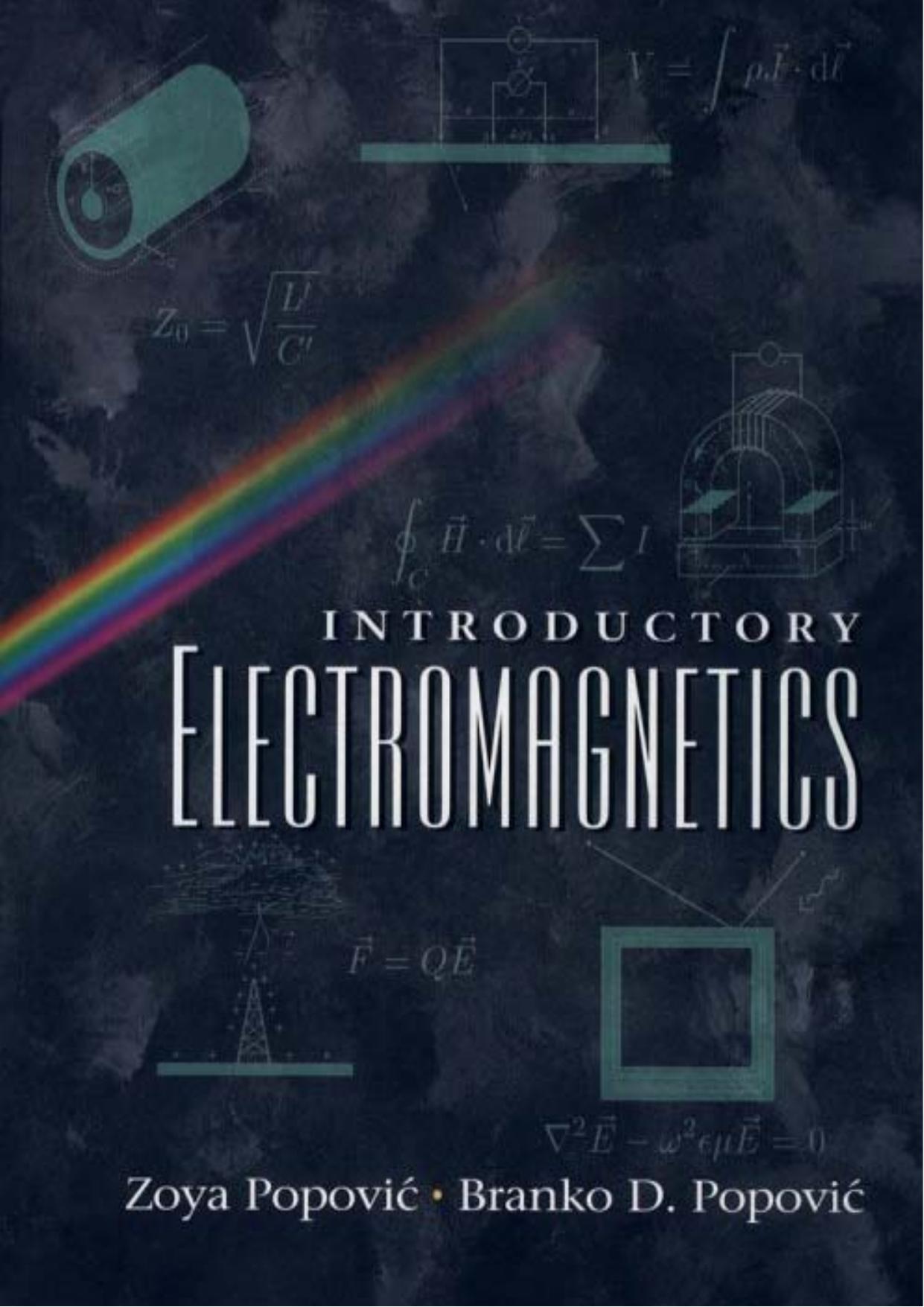 Introductory Electromagnetics by Z. Popovic B. Popovic