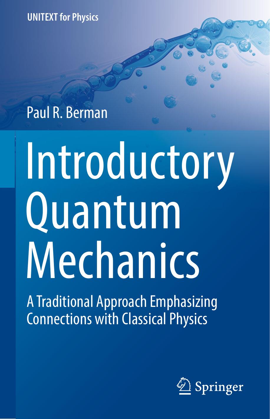 Introductory Quantum Mechanics by Paul R. Berman