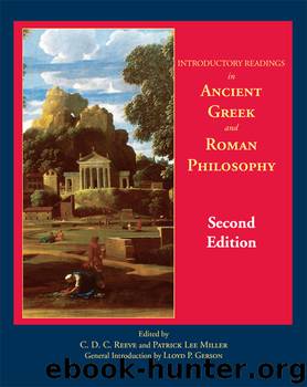 Introductory Readings in Ancient Greek and Roman Philosophy by Patrick Lee Miller