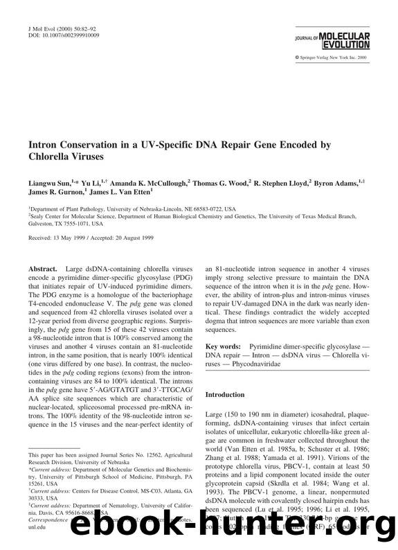 Intron Conservation in a UV-Specific DNA Repair Gene Encoded by Chlorella Viruses by Sun L. et al