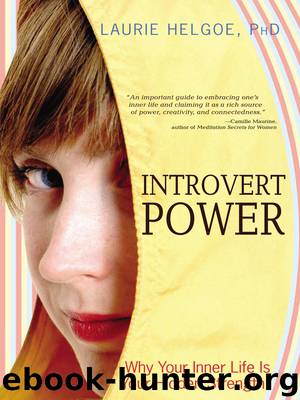 Introvert Power by Laurie Helgoe Ph.d