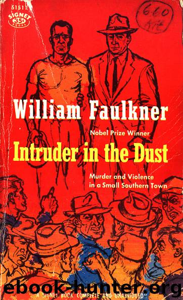 Intruder in the Dust by William Faulkner