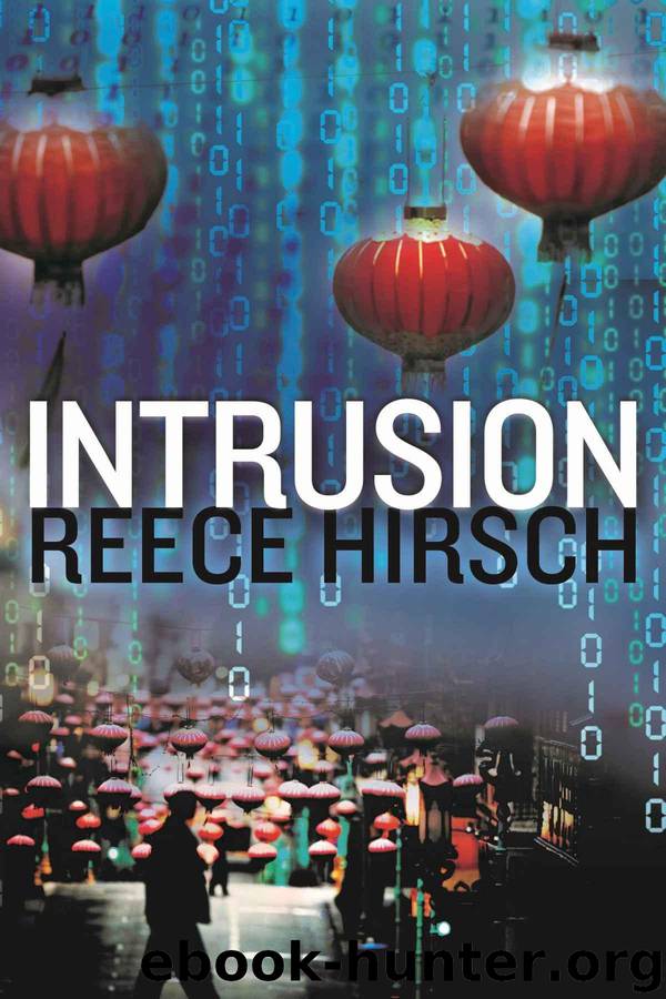 Intrusion (A Chris Bruen Novel Book 2) by Hirsch Reece