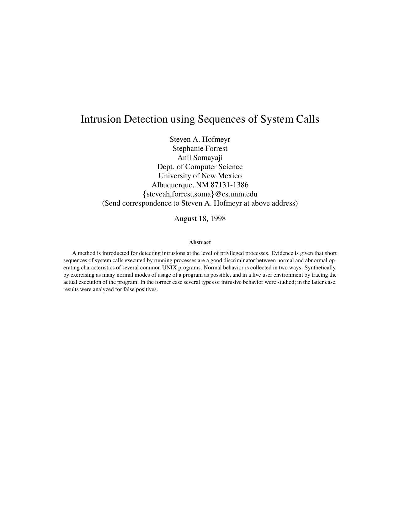 Intrusion Detection using Sequences of System Calls by Unknown