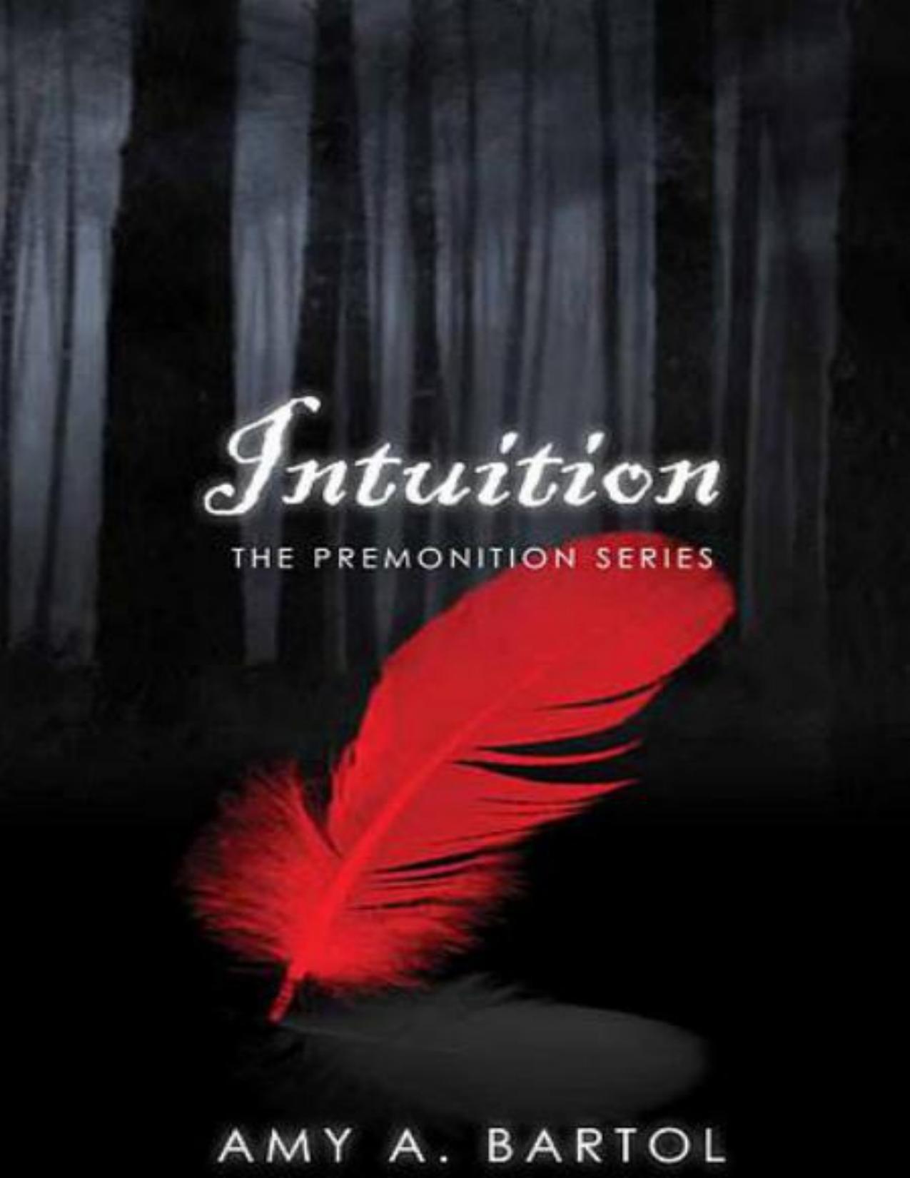 Intuition by Amy A. Bartol