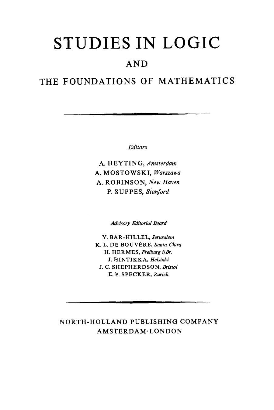 Intuitionistic Logic Model Theory and Forcing by Melvin Chris Fitting (Eds.)