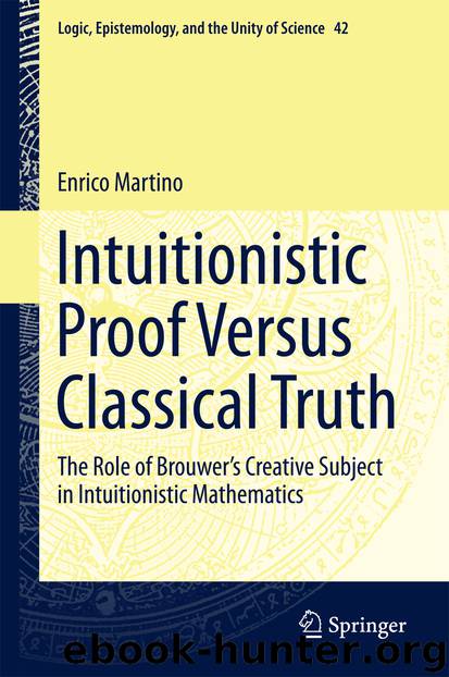 Intuitionistic Proof Versus Classical Truth by Enrico Martino
