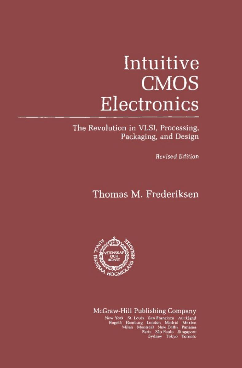 Intuitive CMOS Electronics (The McGraw-Hill Series in Intuitive IC Electronics) by Thomas M. Frederiksen