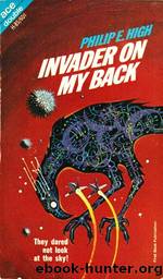 Invader on My Back by Philip E High