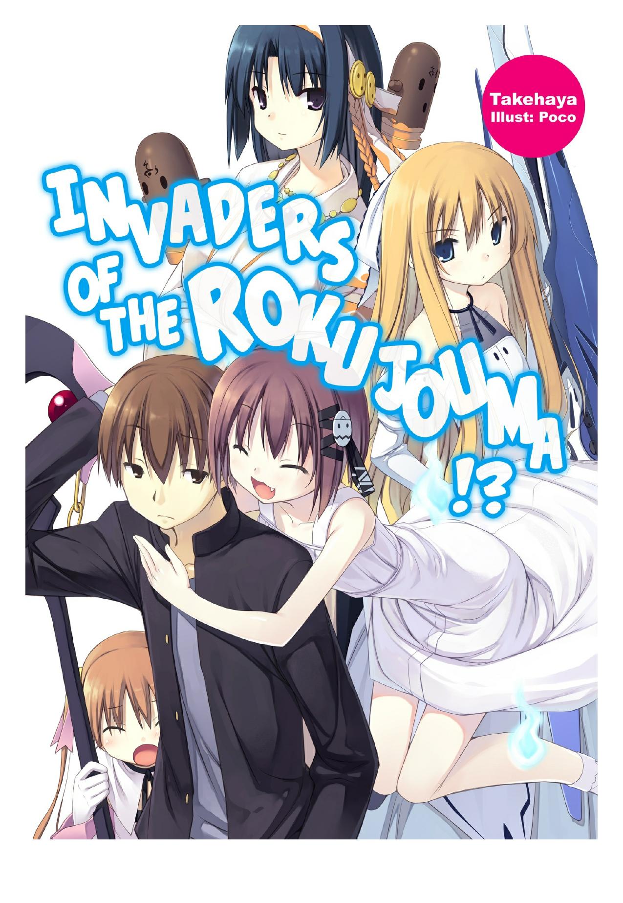 Invaders of the Rokujouma!? Volume 1 by Takehaya