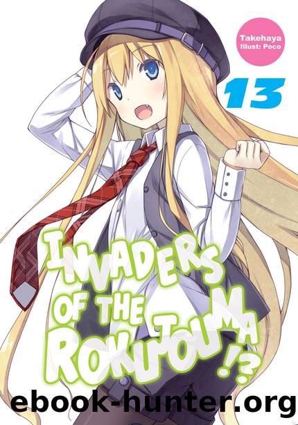 Invaders of the Rokujouma!? Volume 13 [Parts 1 to 5] by Takehaya
