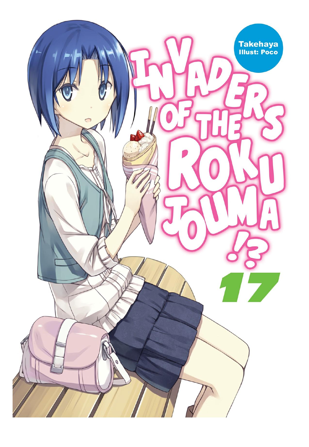 Invaders of the Rokujouma!? Volume 17 by Takehaya