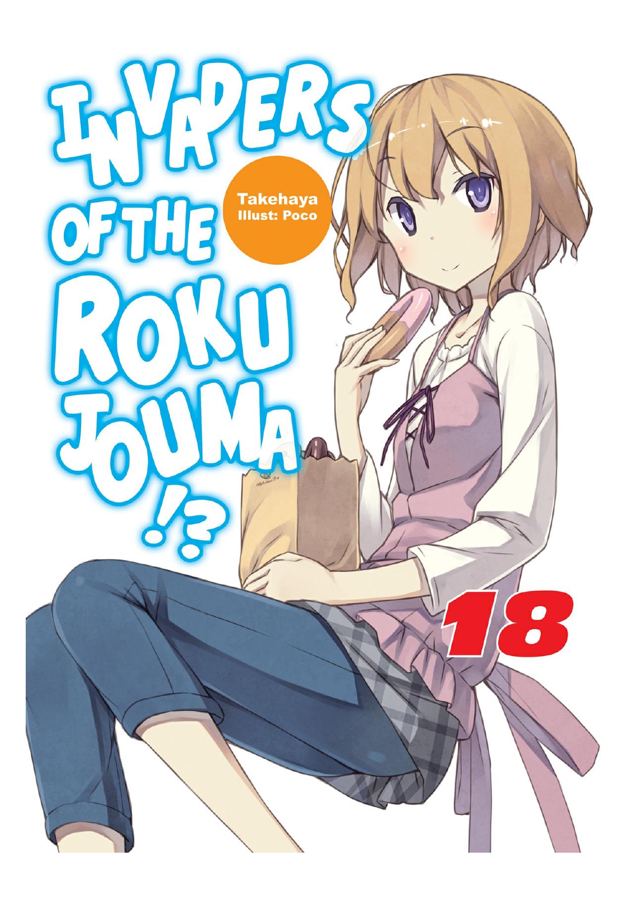 Invaders of the Rokujouma!? Volume 18 by Takehaya